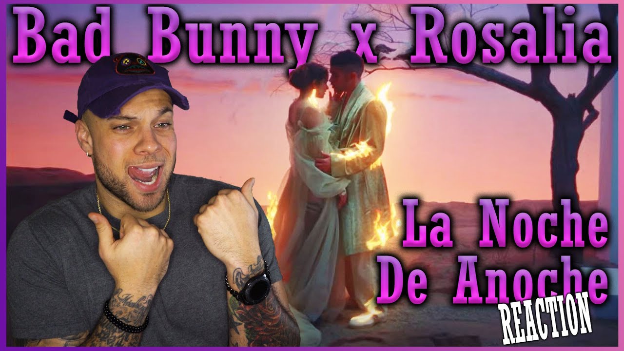 BAD BUNNY x ROSALIA - LA NOCHE DE ANOCHE REACTION!! w/ Aaron Baker