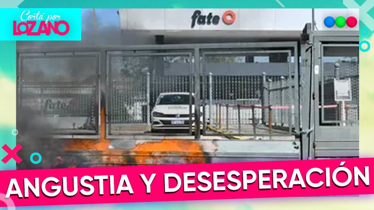 Máxima tensión por los despidos en la fábrica de neumáticos Fate | #CortaPorLozano