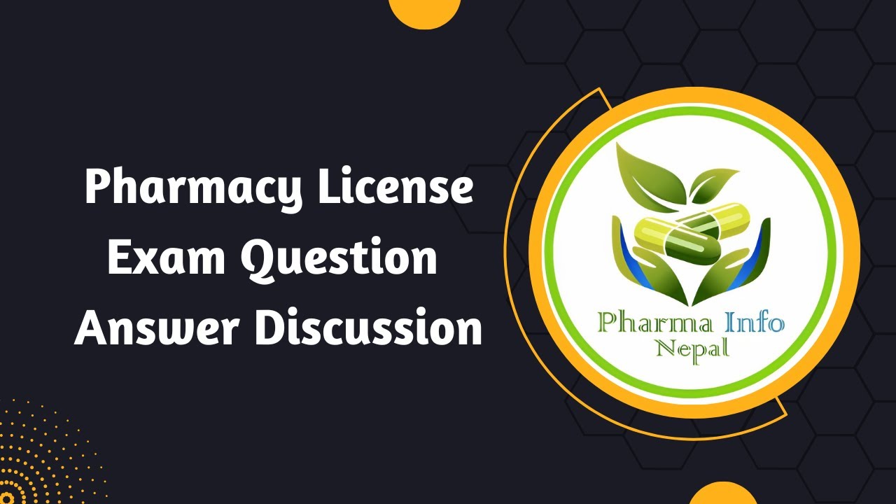 Pharmacy License Exam Questions Answer Discussion