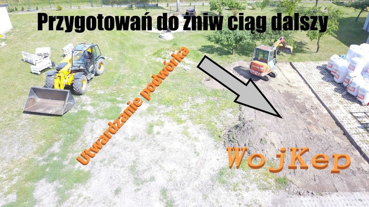 Przygotowania do żniw #3. Utwardzanie podwórka. JCB 531-70/Mini Koparka/John Deere 6110MC/