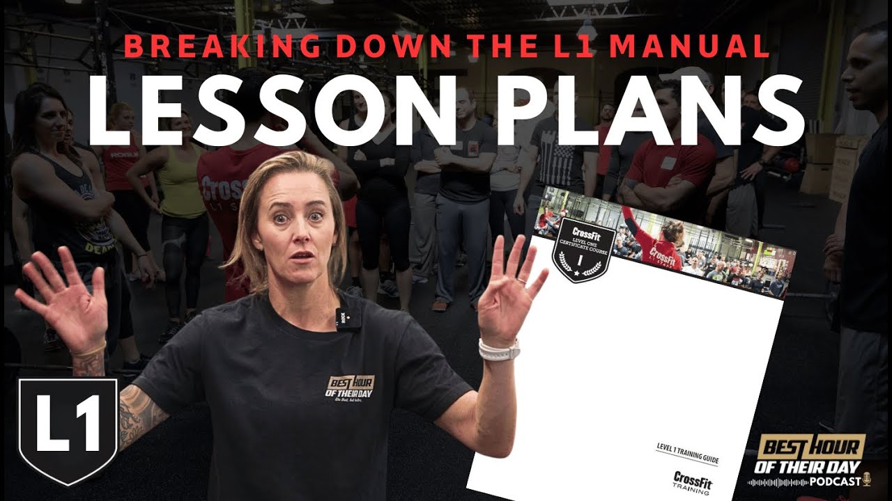 609. Class Lesson Plans | Breaking Down The CrossFit L1 Manual