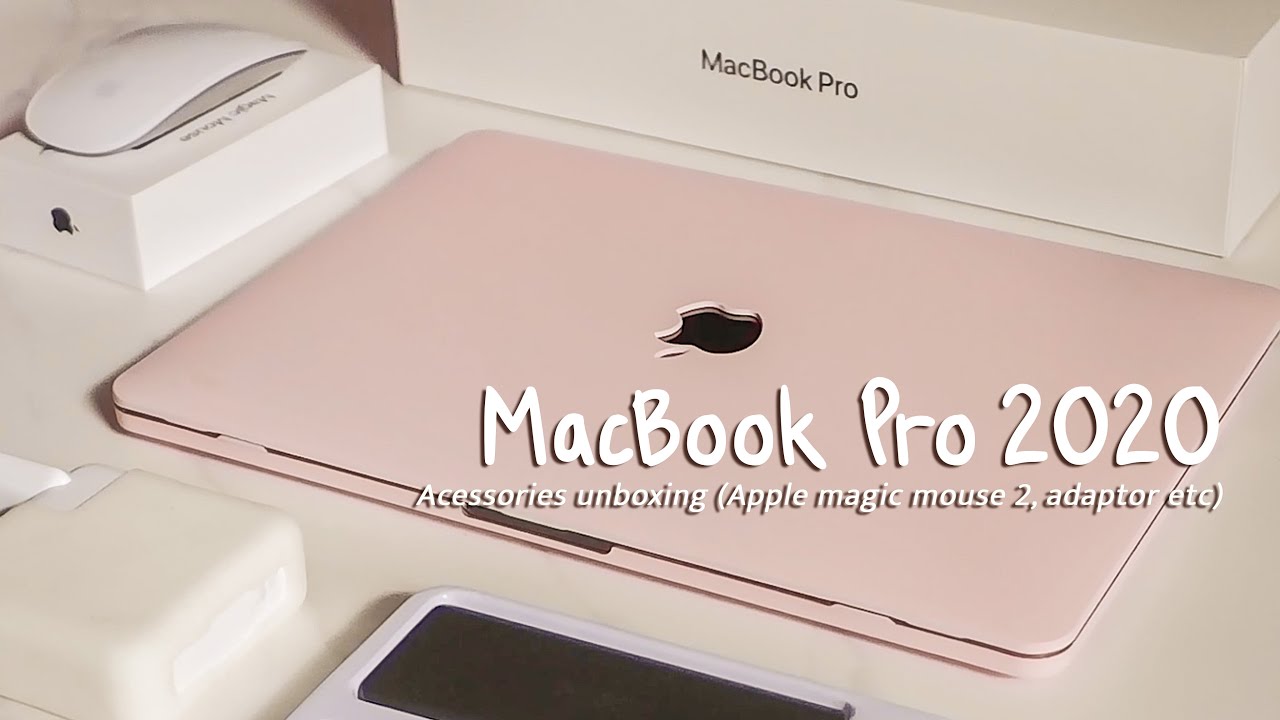 Unboxing MacBook Pro 2020 Accessories (Apple magic mouse 2 etc)