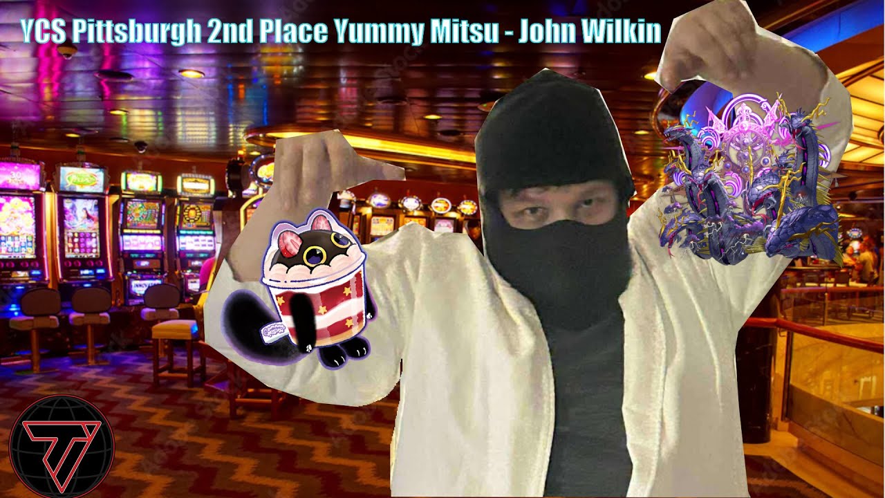 YCS Pittsburgh 2nd Place Mitsu Yummy Deck Profile - John Wilkin