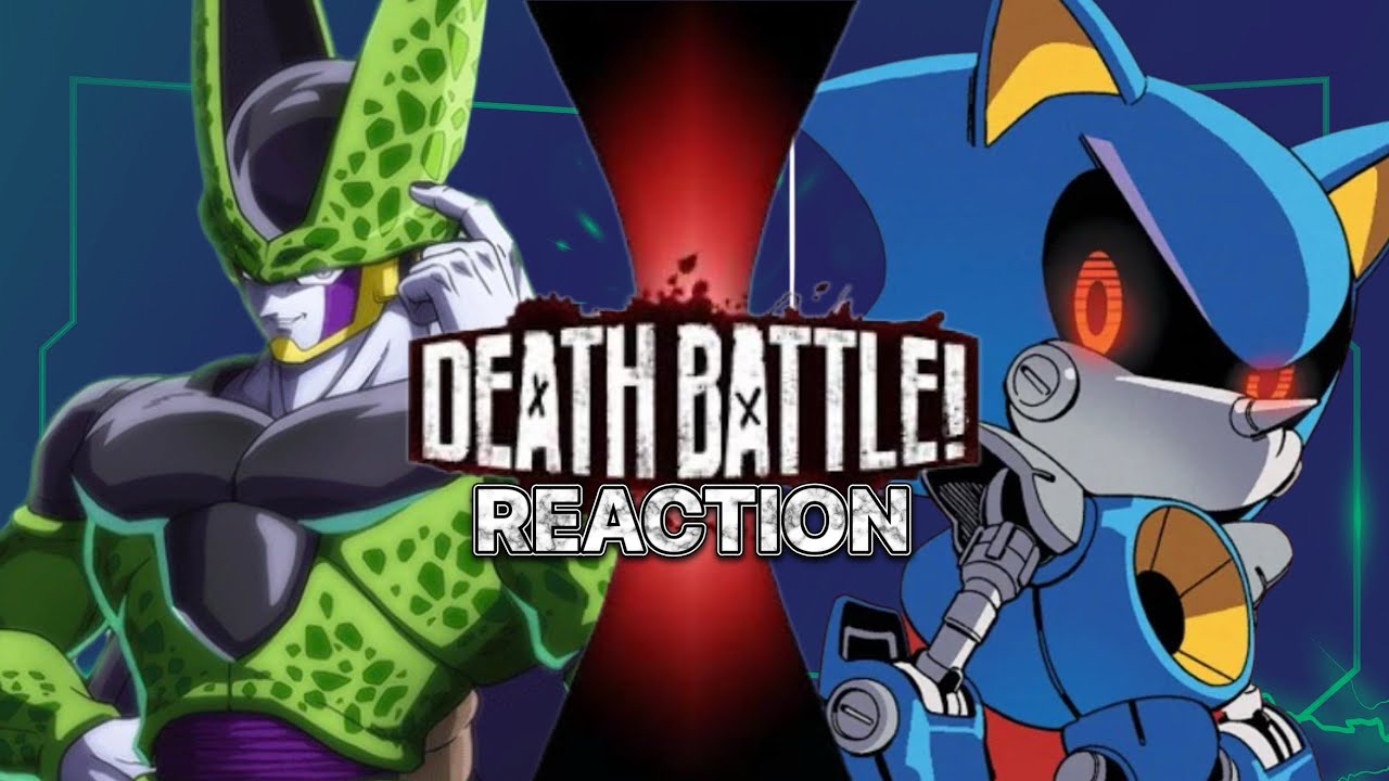 CELL vs METAL SONIC: DEATHBATTLE REACTION