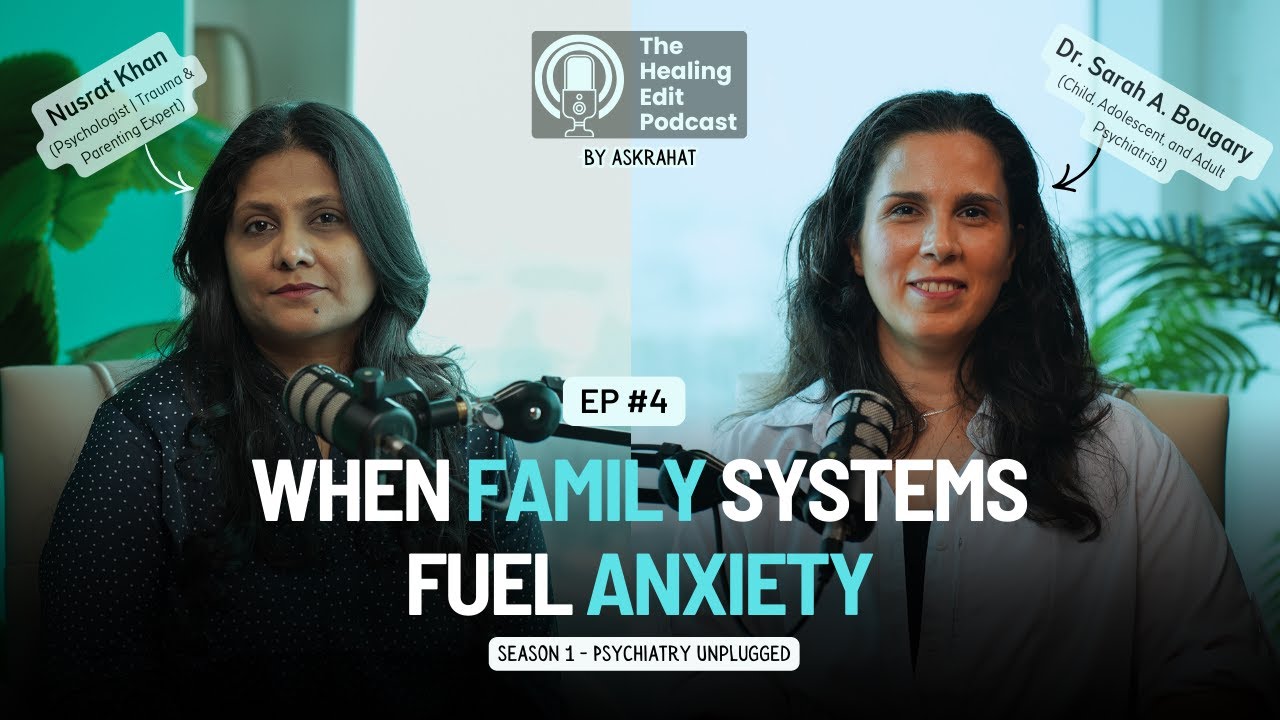 Episode 4 - When Family Systems Fuel Anxiety with Dr Sarah Bougary 