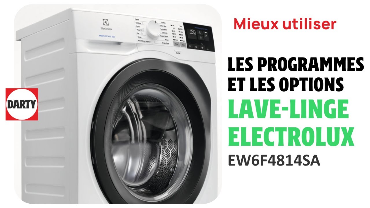 Electrolux, nos conseils pour bien utiliser son lave linge