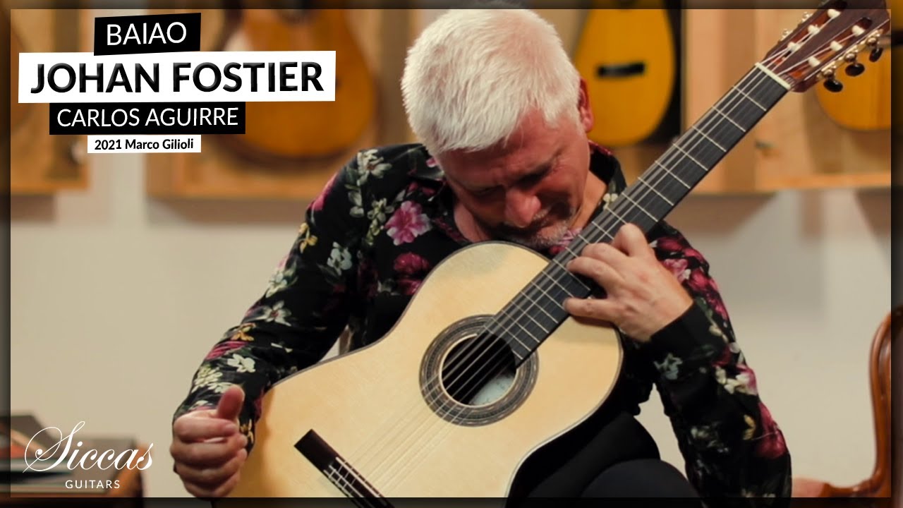 Johan Fostier plays Baiao by Carlos Aguirre on a 2021 Marco Gilioli classical guitar