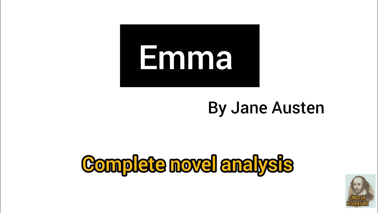 🎓 Emma by Jane Austen | Complete Explanation | English Literature 