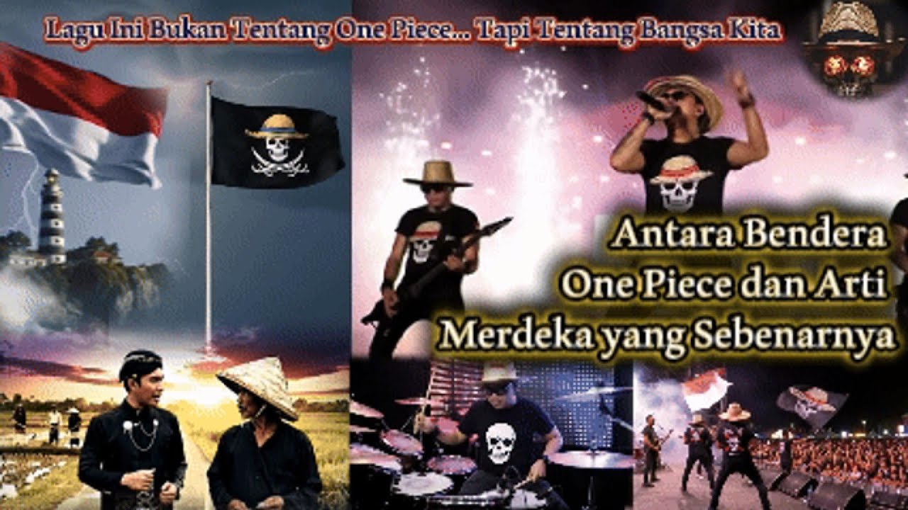 BENDERA ONE PIECE VS MERAH PUTIH – Lagu Ini Nggak Menyerang, Tapi Menyadarkan!