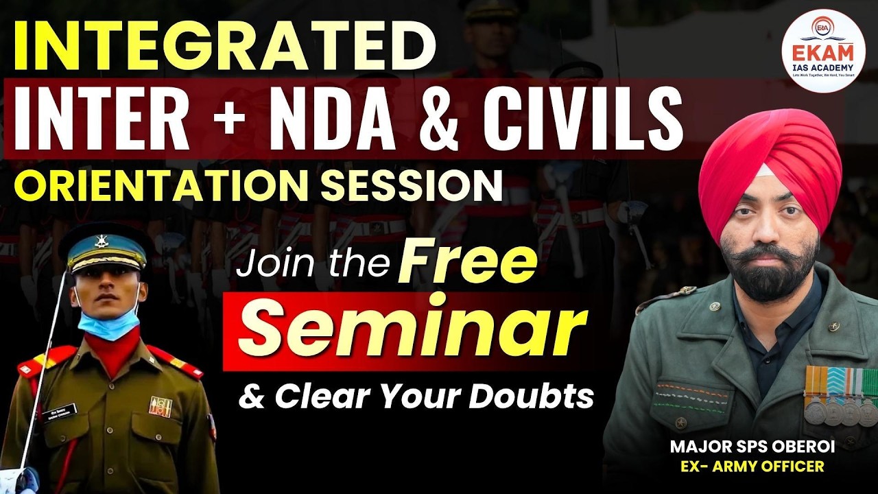FREE Seminar | Integrated Inter + NDA & Civil Services Orientation | Major SPS Oberoi Live