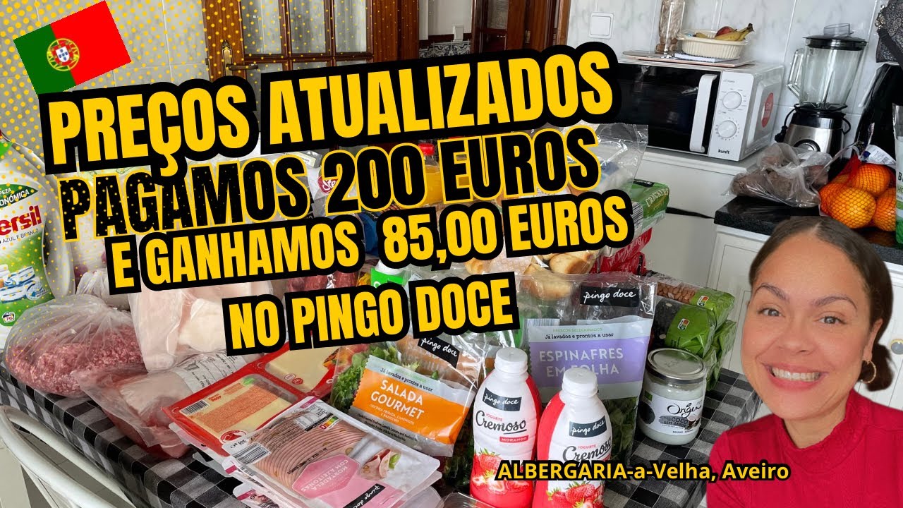 PREÇOS ATUALIZADOS | COMPRA NO MERCADO PINGO DOCE | GANHAMOS 85 EUROS DO MERCADO AQUI EM PORTUGAL 🇵🇹