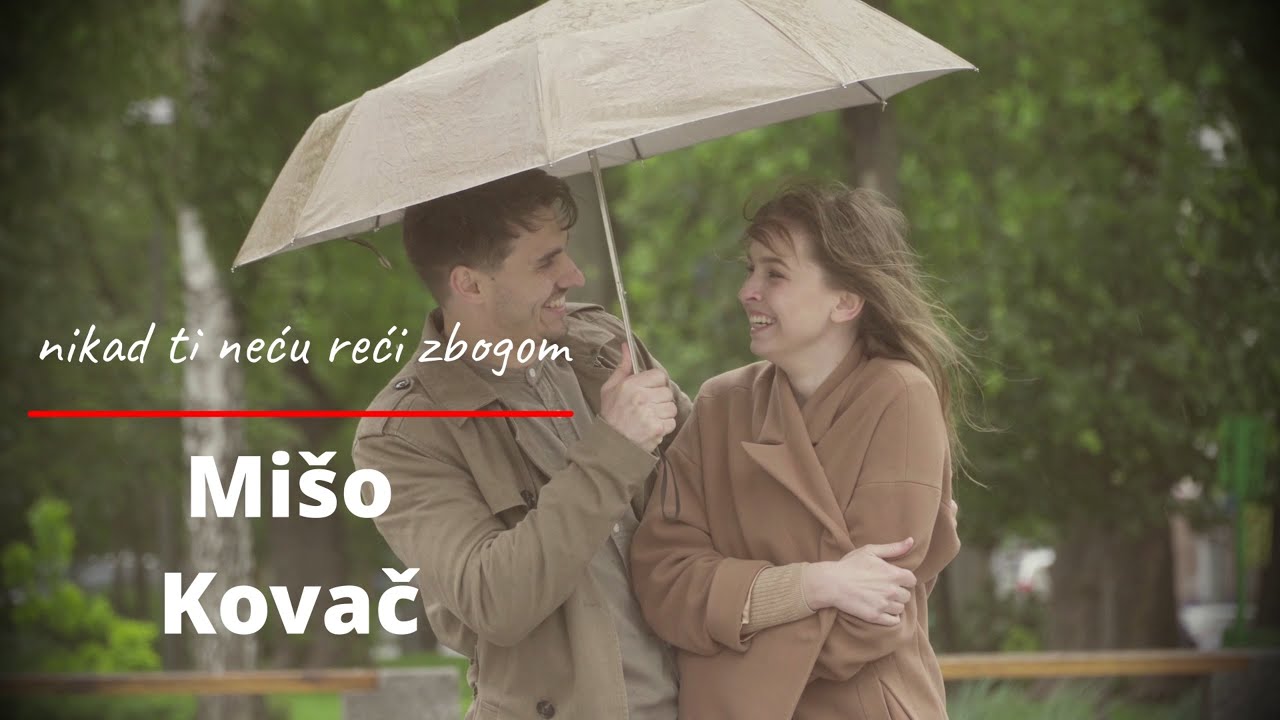 Mišo Kovač - Nikad ti neću reći zbogom (Official lyric video)