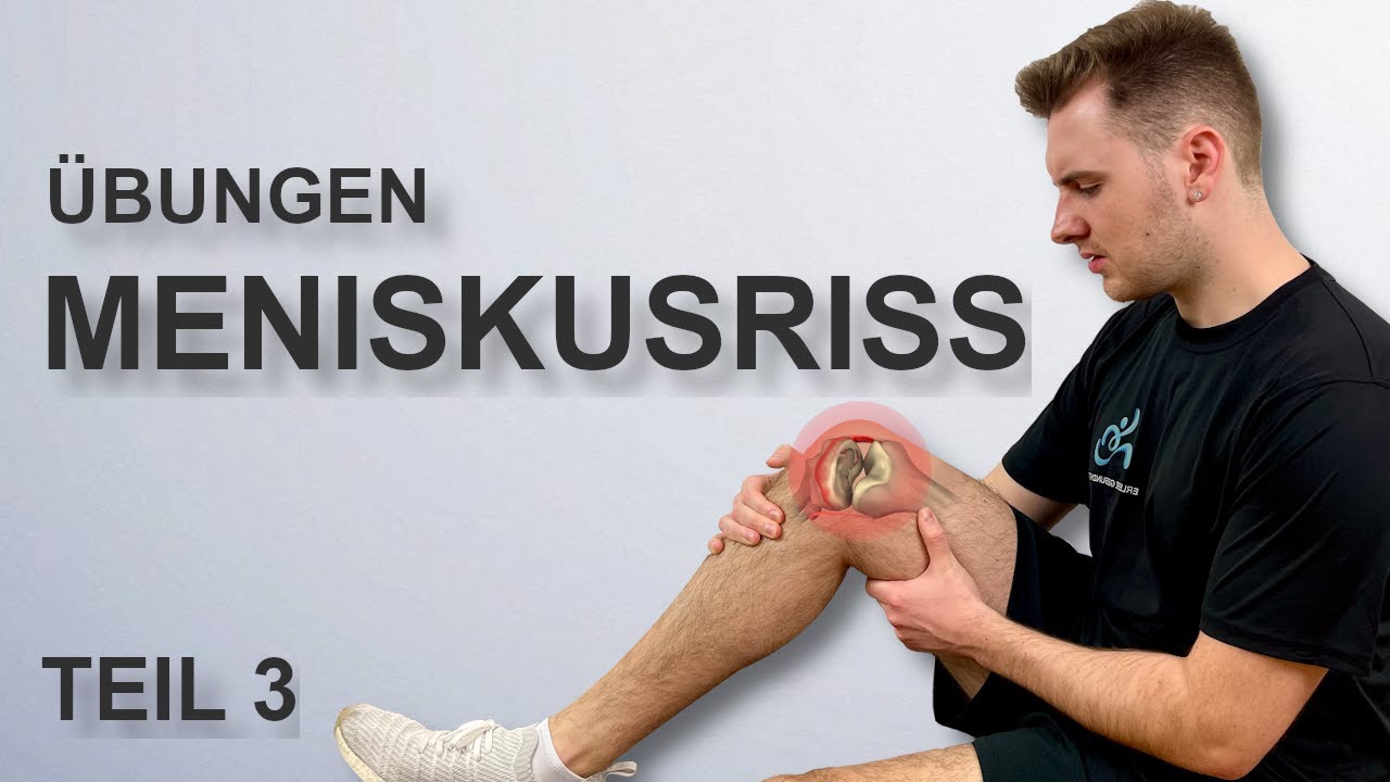 Meniskusriss | 6 hilfreiche Übungen