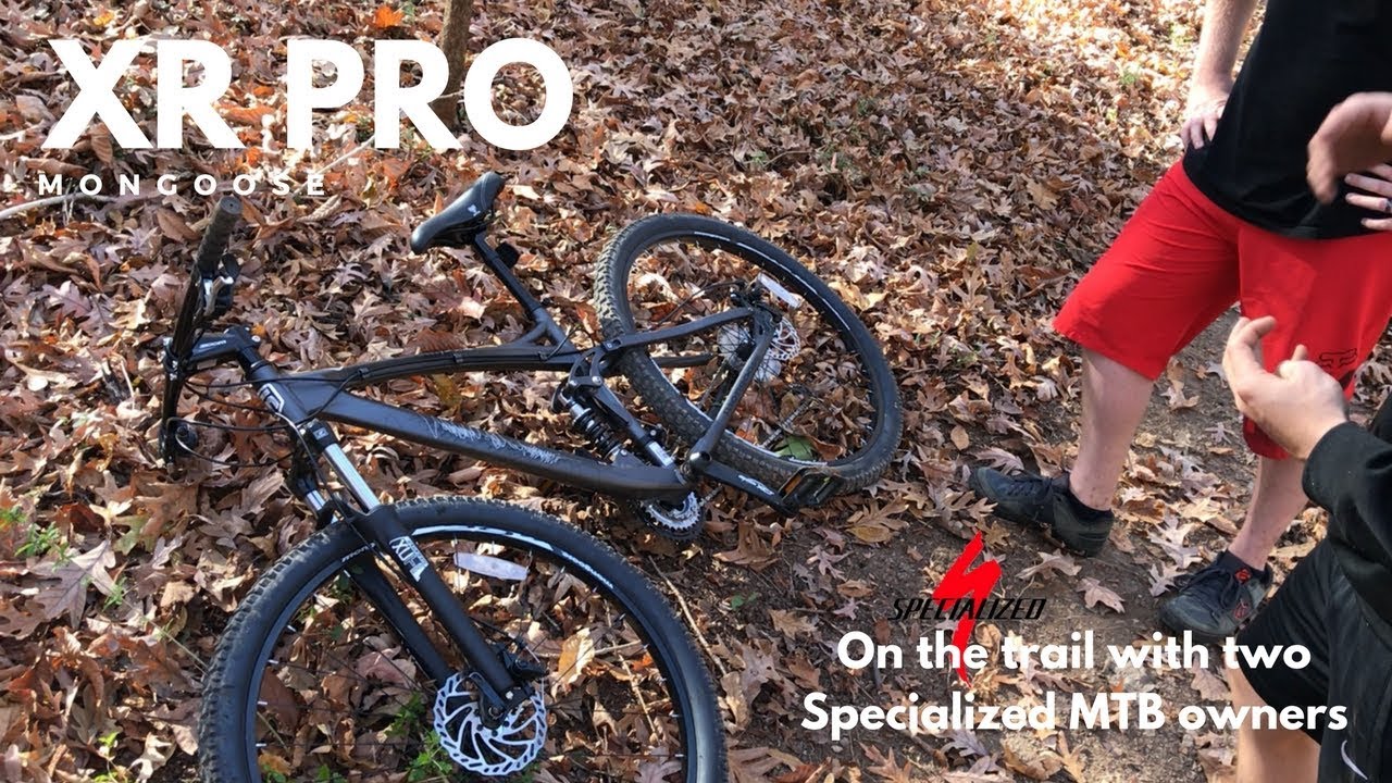 Mongoose XR-Pro vs Specialized MTB owners - on the trail