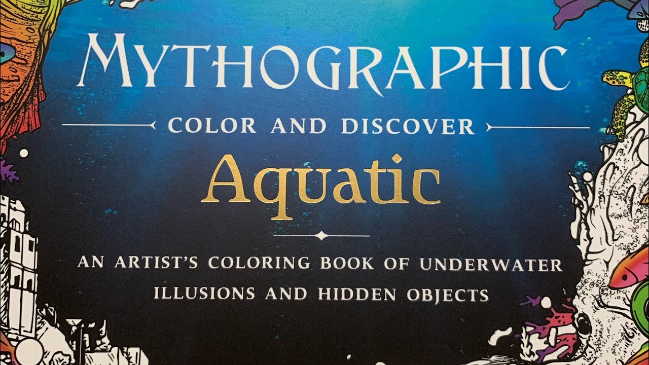 MYTHOGRAPHIC aquatic Colouring book flip through