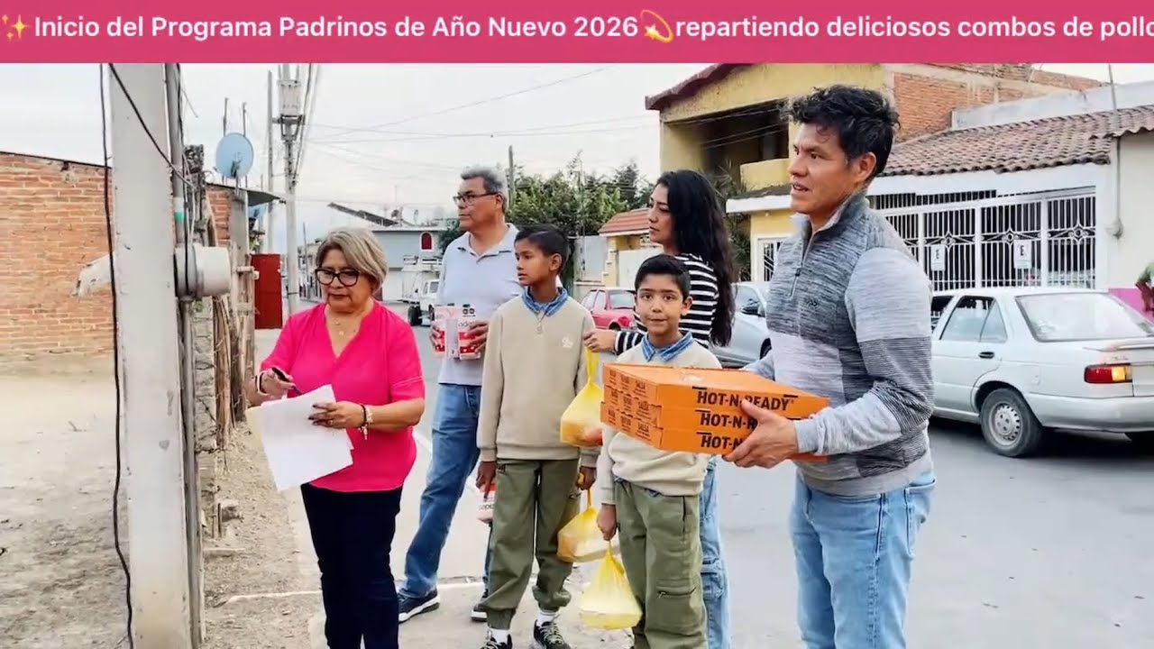 ✨5a parte_Programa Padrinos de Año Nuevo 2026💫repartiendo deliciosos combos de pollo 🍗