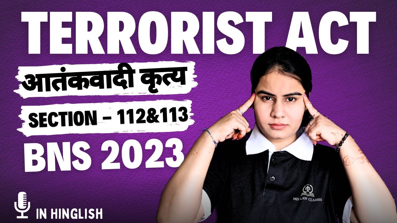 आतंकवादी कृत्य Terrorist Act in Bns 2023 ?