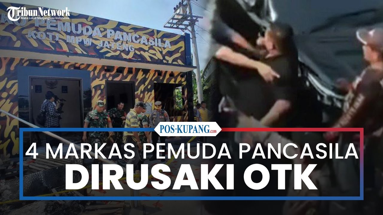 Perusakan 4 Markas Pemuda Pancasila di Semarang Diduga Buntut Anggota TNI vs PP