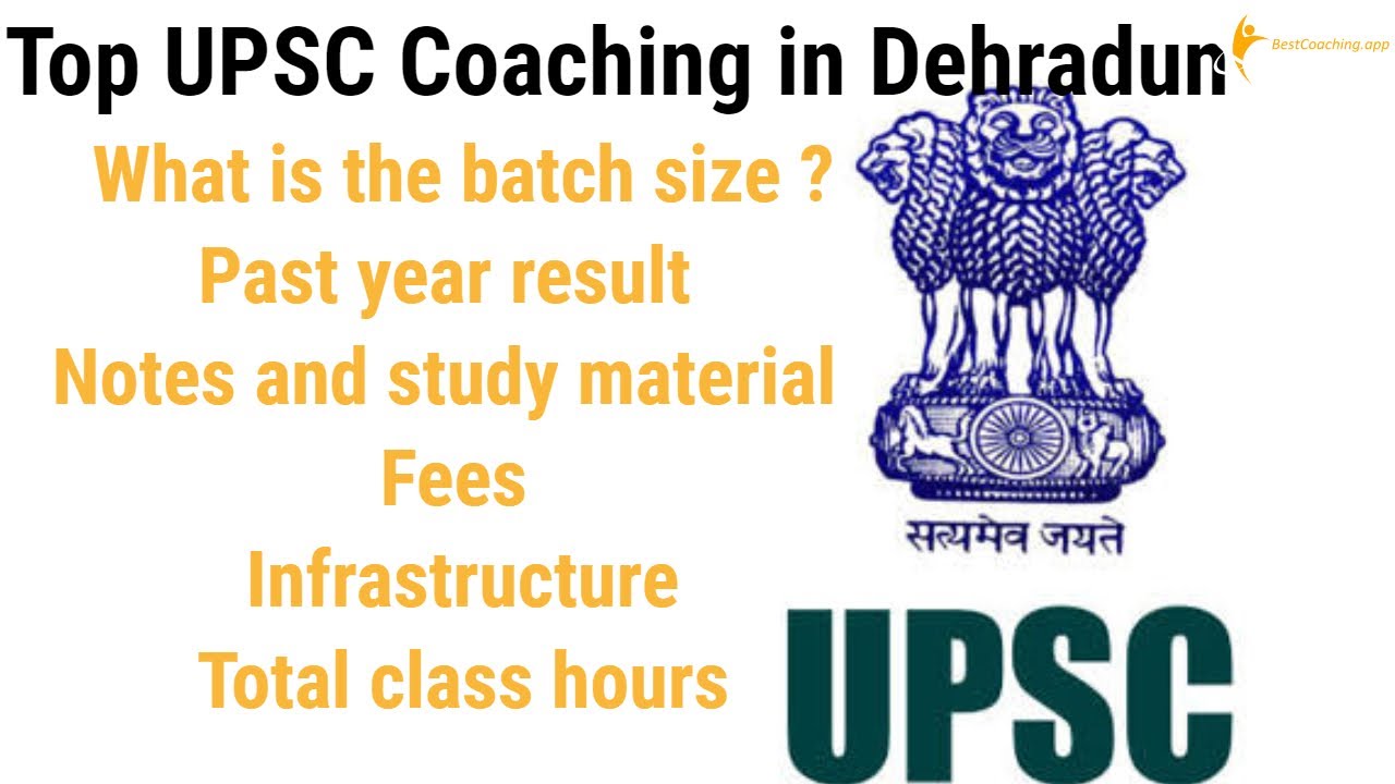 Top UPSC Coaching  in Dehradun  (Review)