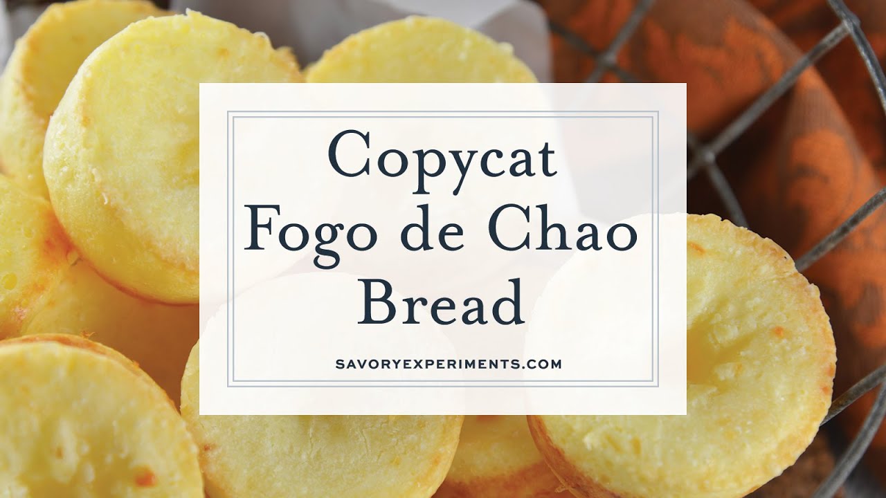 Copycat Fogo de Chao Brazilian Cheese Puff Bread