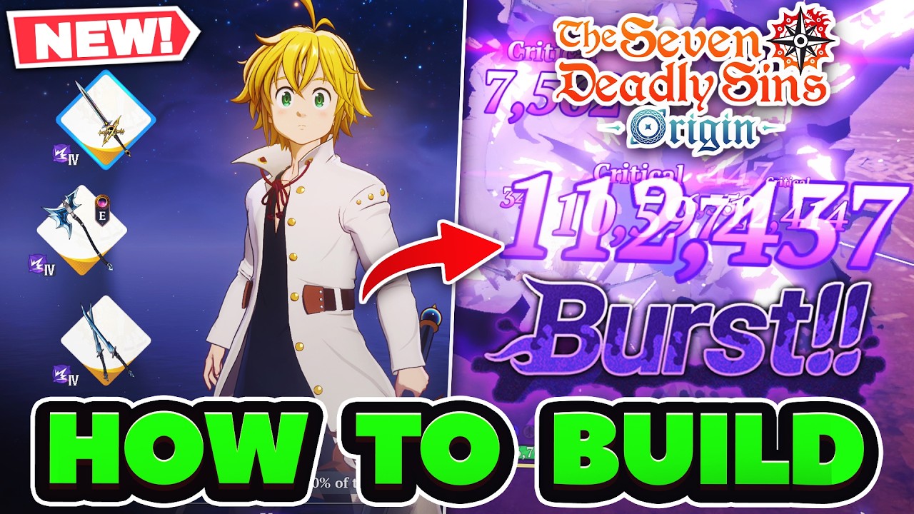 HOW TO BUILD MELIODAS! Best Teams, Gear & Weapons! | 7DS: Origin