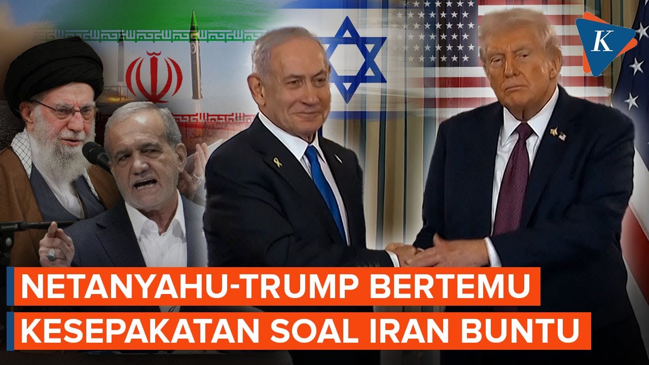 Pertemuan NetanyahuTrump Buntu, Tak Ada Kesepakatan Jelas soal Iran