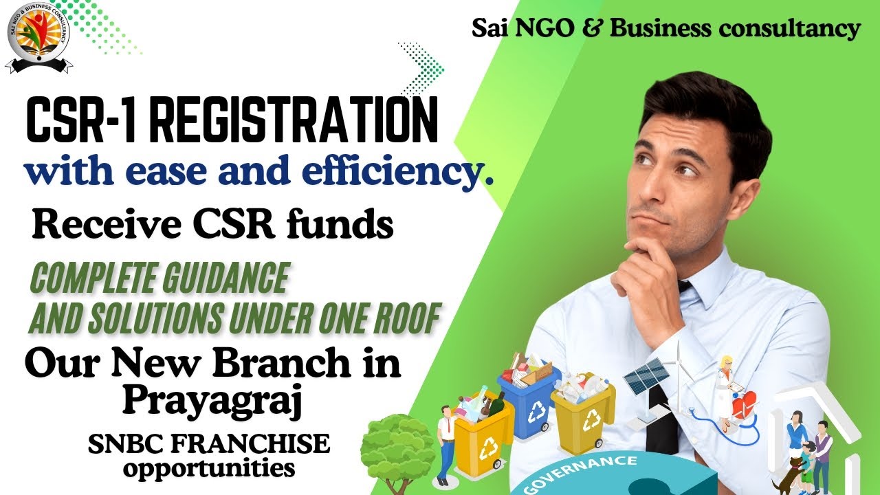 CSR-1 Registration || CSR Funds || Corporate Social Responsibility