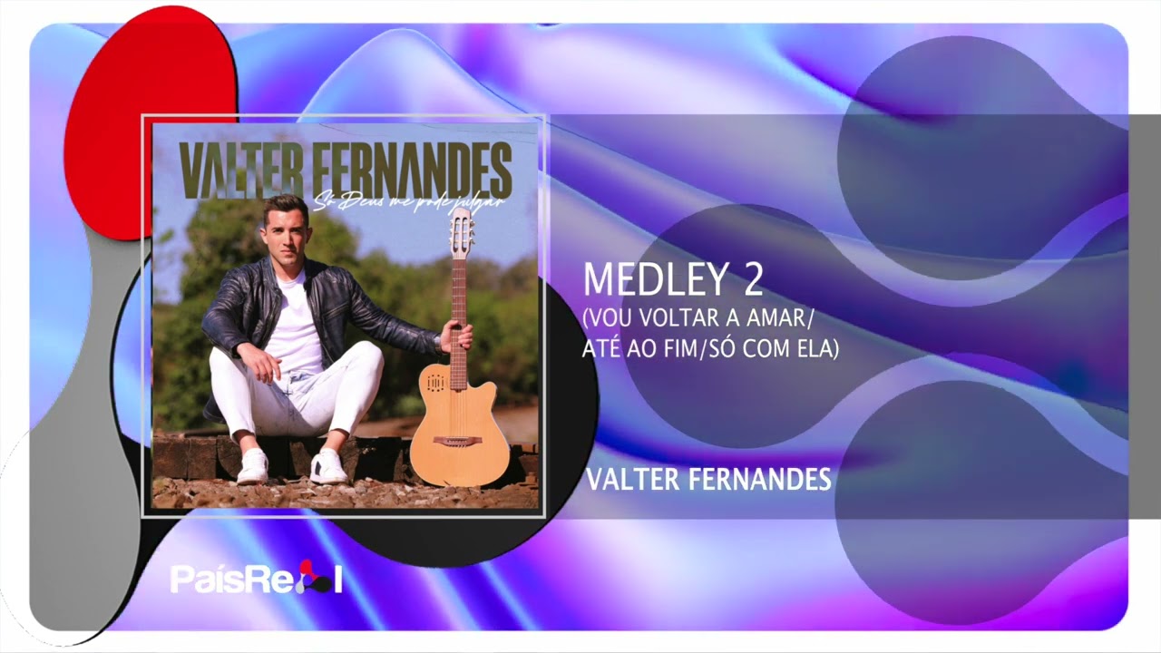 Valter Fernandes - Medley 2
