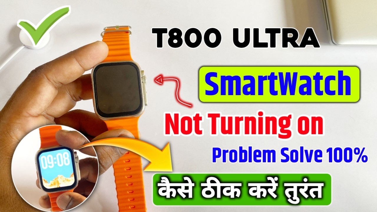 😥T800 ultra smart watch on nahi ho raha hai | T800 ultra smart watch not turning on problem 2025