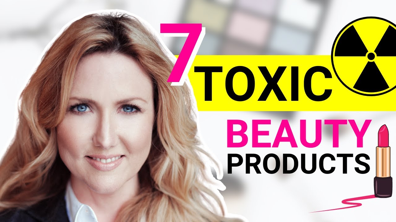 ⚠️ 7 TOXIC Beauty Products You Never Knew You Were Using! 😱⚠️