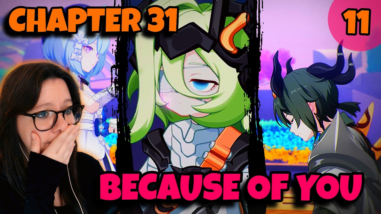 TOO MANY SACRIFICES! 😭| Chapter 29 - 31 pt. 11 | Honkai Impact 3rd