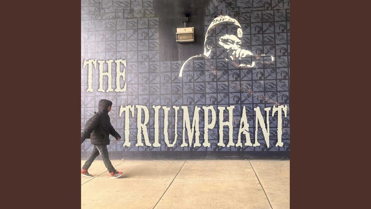The Triumphant
