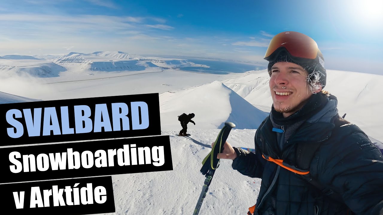 Svalbard / snowboarding v Arktíde