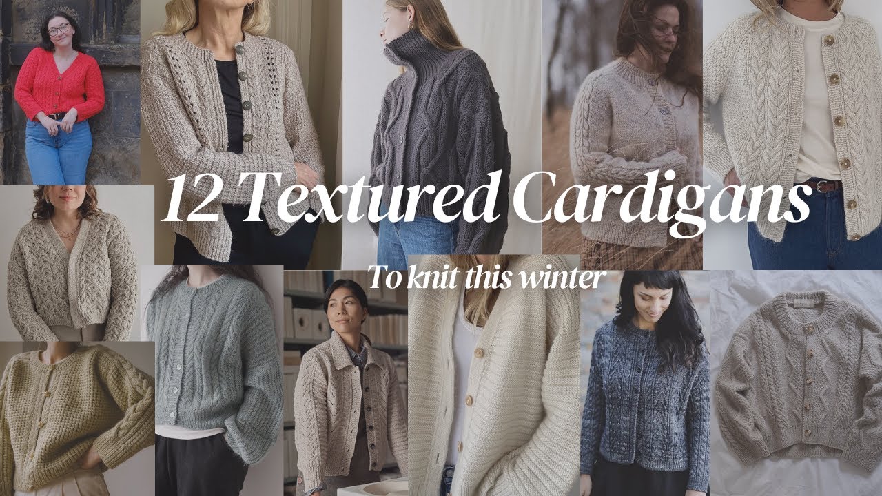 12 textured cardigans to knit this winter