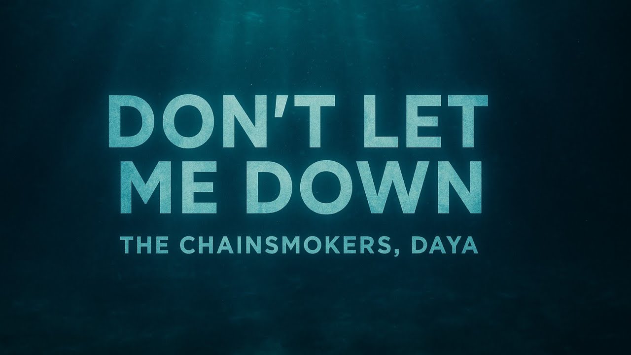 Don't Let me Down Underwater | CHAINSMOKERS , Daya 