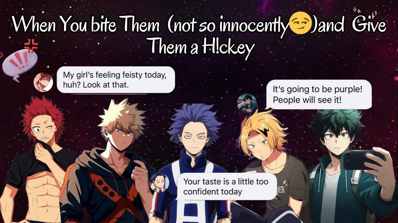 MHa boys react to yn - biting them and give them a hickey 🤭🫣