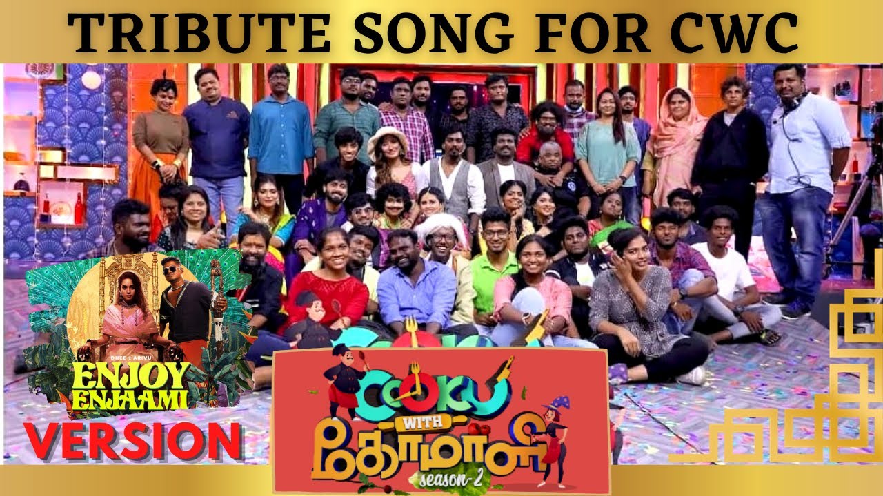 Cook with Comali | Season 2 | Tribute to CWC 2 | Enjoy Enjami | Ft.Arivu
