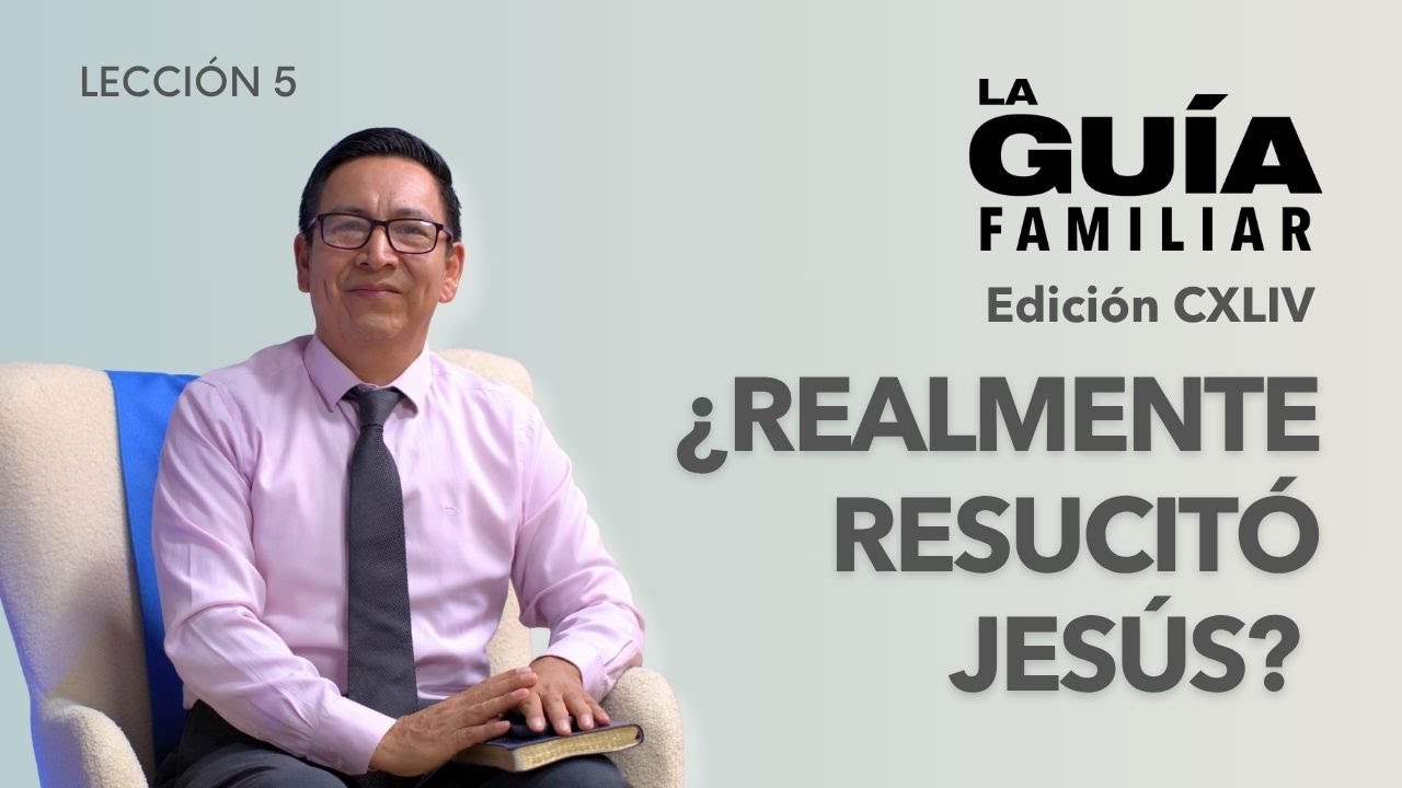 ¿Realmente resucitó Jesús? | Ps. Antonio Ramírez | La Guía Familiar.