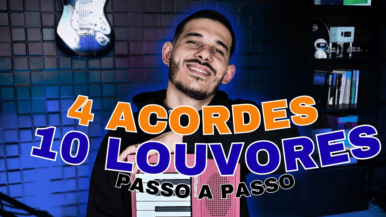 10 louvores com apenas 4 acordes no teclado (iniciante)