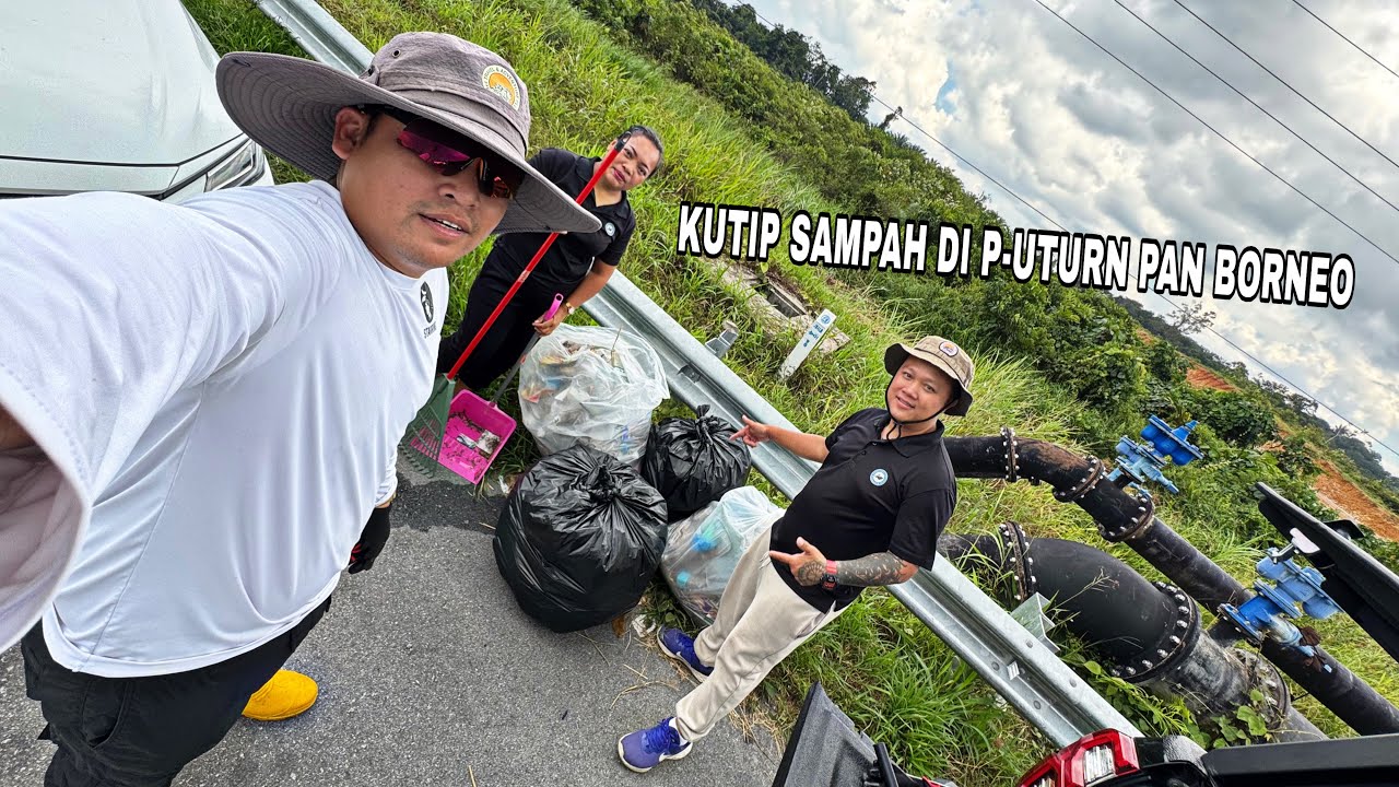 TANGUNGGJAWAB BERSAMA WARGA SARAWAK JANGAN BUANG SAMPAH DI P-UTURN PAN BORNEO // 
