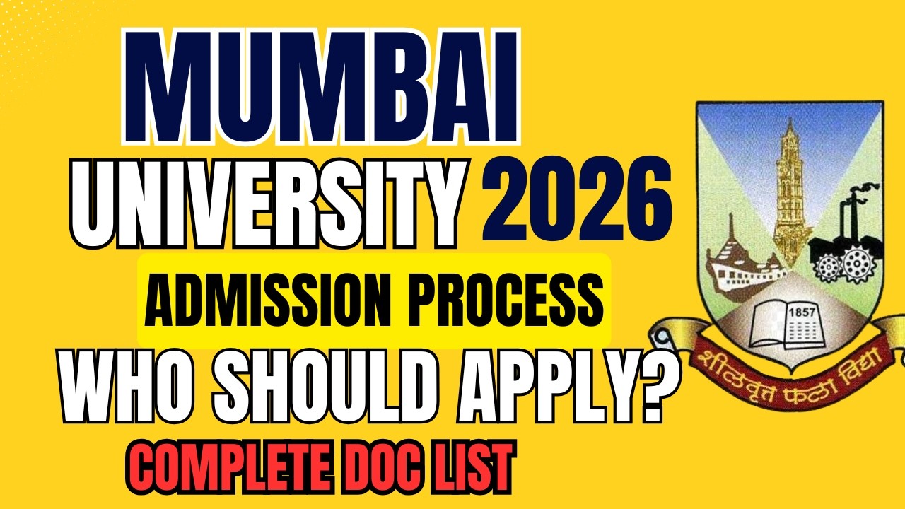 Mumbai University Admission 2026 | Latest Updates You Must Know!