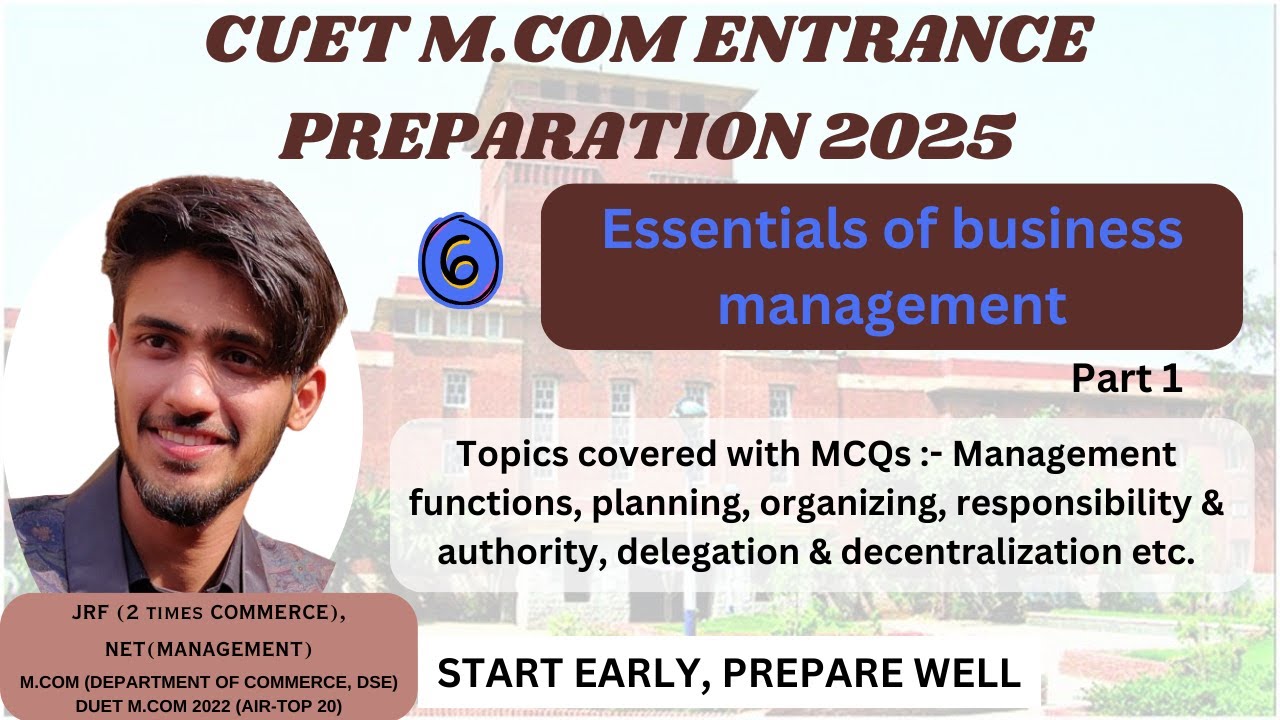 ESSENTIALS OF MANAGEMENT |PART 1| CUET PG M.COM 2025 |CUET M.COM ENTRANCE PREPARATION| D.U COMMERCE