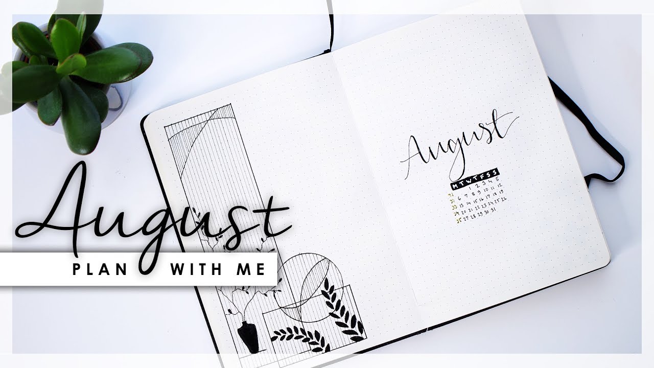 AUGUST 2018 Plan With Me || Bullet Journal Monthly Setup