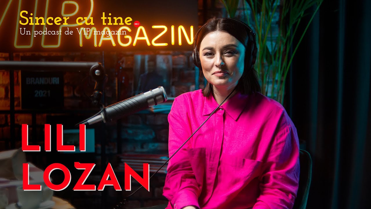 Lili Lozan la Sincer cu tine cu Zina Bivol | VIP magazin Podcast #18