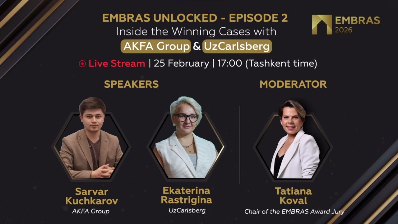 EMBRAS Unlocked Live Session 2: Inside the Winning Cases with AKFA Group & UzCarlsberg