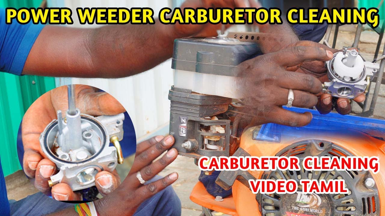 HOW TO POWER WEEDER CARBURETOR CLEANING | THE AGRI WORLD- CARBURETOR CLEANING |🔥 #theagriworld