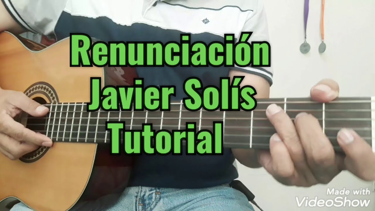 Como tocar Renunciación Javier Solís en Guitarra con Adornos. Tutorial