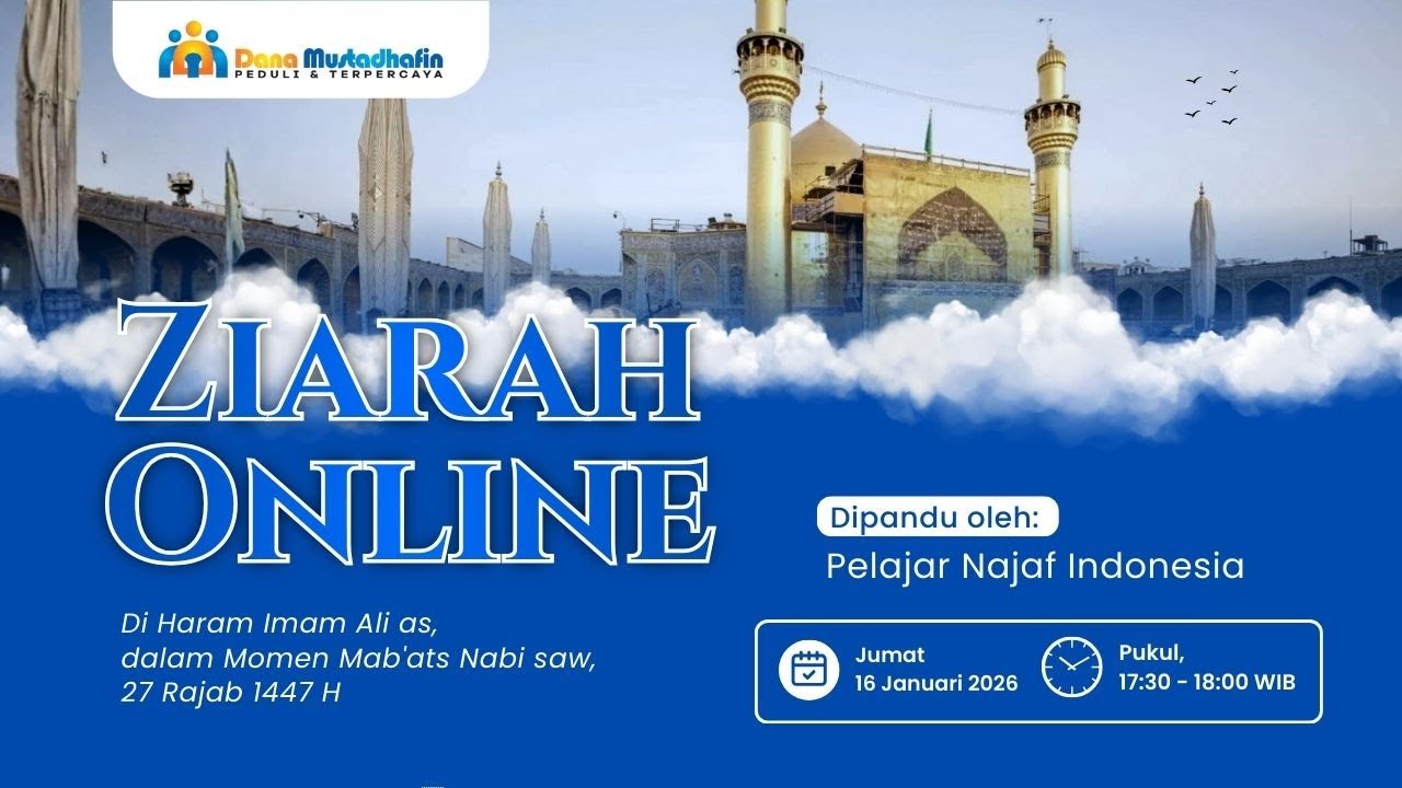 [LIVE] ZIARAH ONLINE DI HARAM IMAM ALI AS