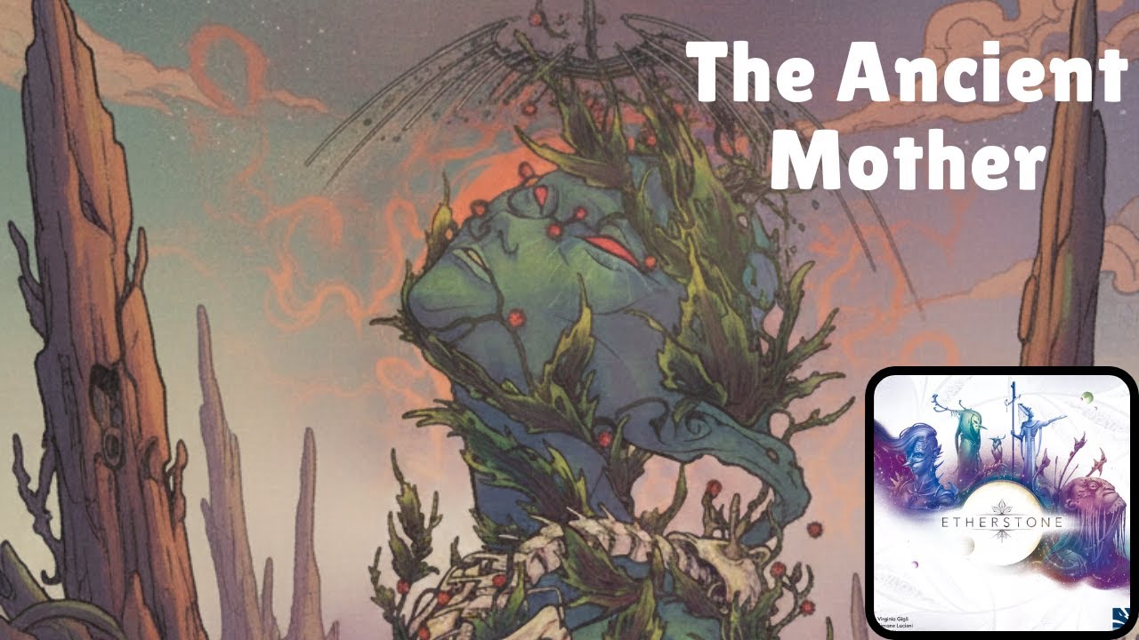 The Ancient Mother | Etherstone Leaders