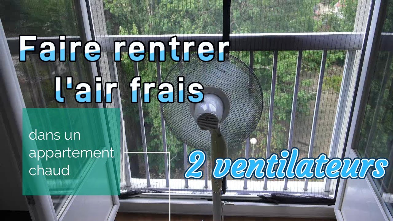 🏠 Rafra&icirc;chir un Appartement Sans Clim : Le Pouvoir de 2 Ventilateurs ! ⚡🌀